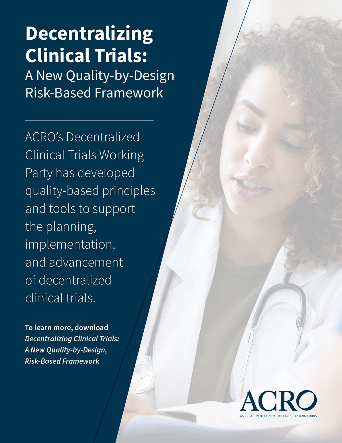 ACRO: Decentralizing Clinical Trials: A New Quality-by-Design, Risk-Based Framework