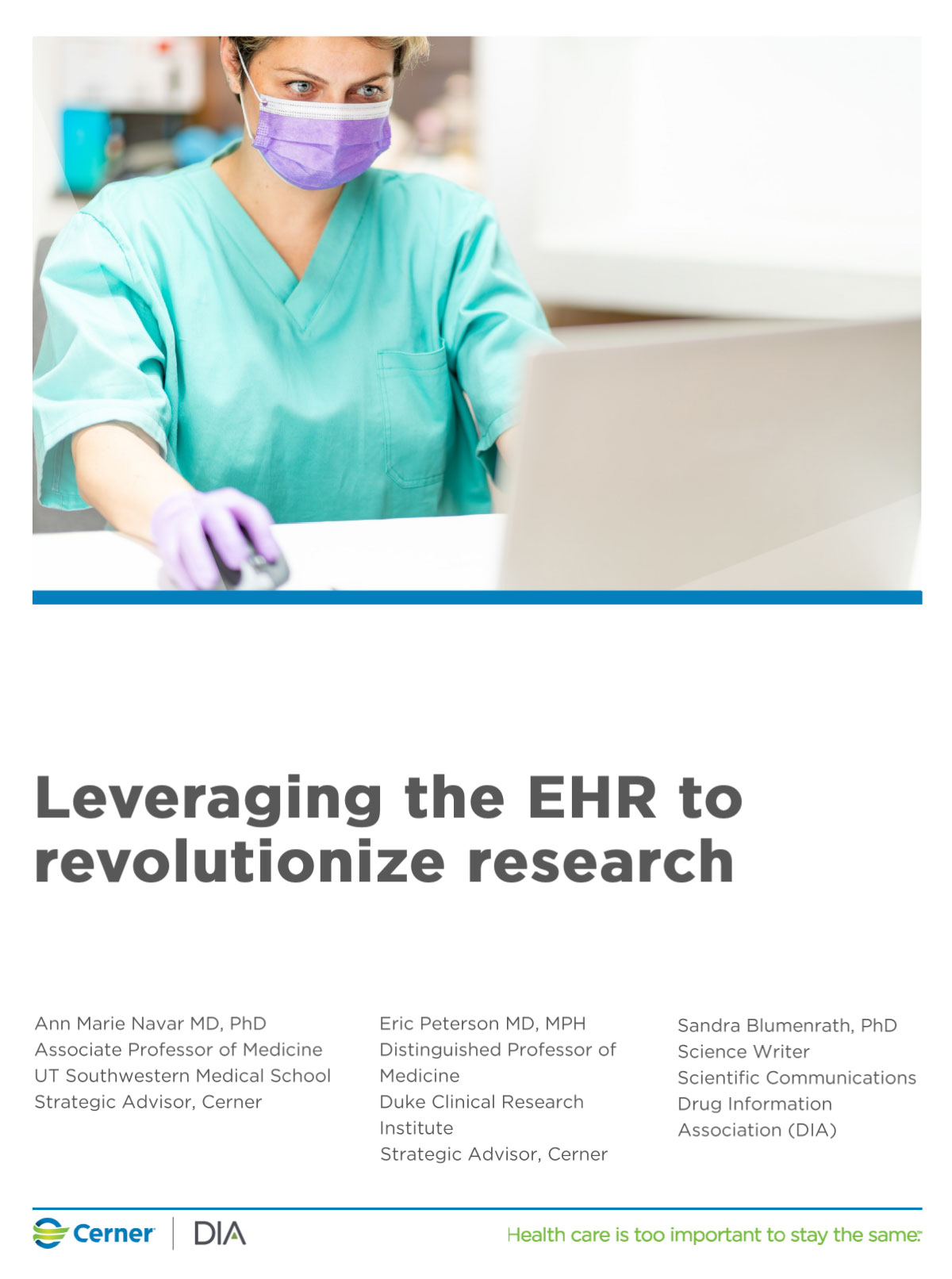 Leveraging the EHR to Revolutionize Research by Cerner & Sandra B.