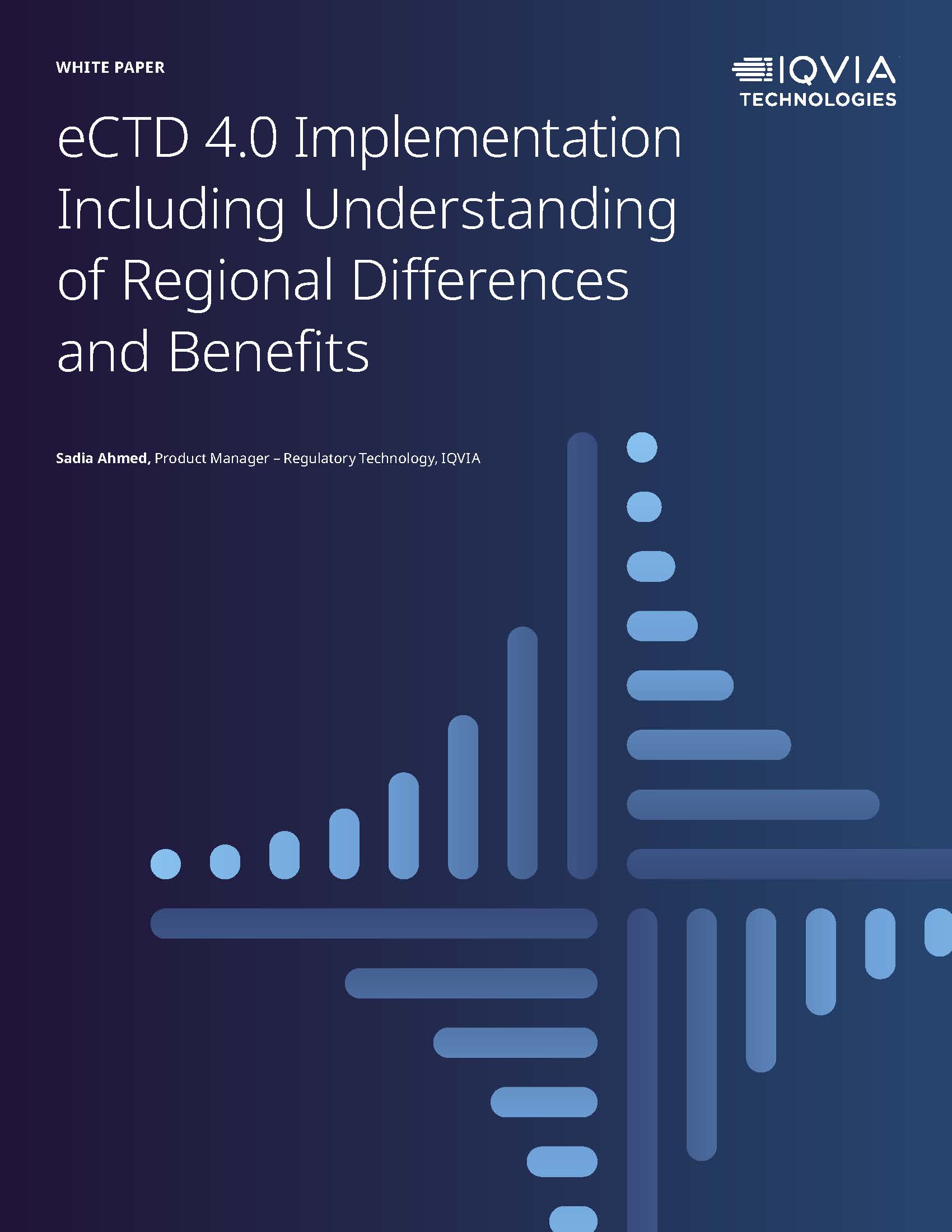 eCTD 4.0 Implementation Including Understanding of Regional Differences and Benefits