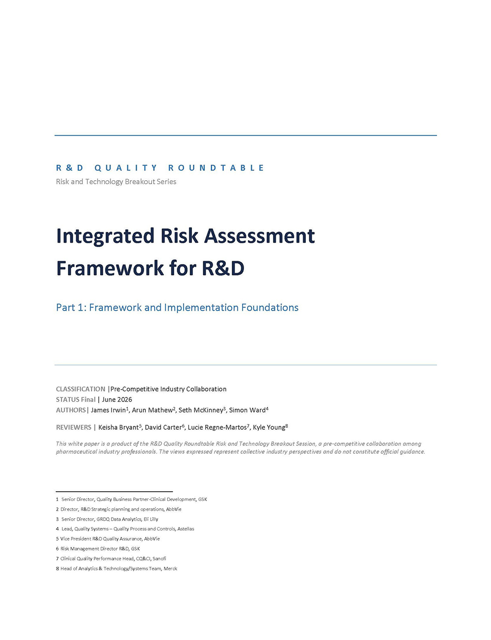 AbbVie: Integrated Risk Assessment Framework for R&D Part 1: Framework & Implementation Foundations White Paper